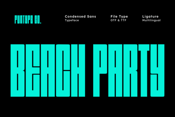 Beach Party: The Bold Typeface for High-Impact Design
