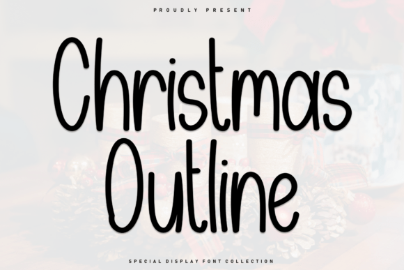 Christmas Outline: A Playful Font for Holiday Design