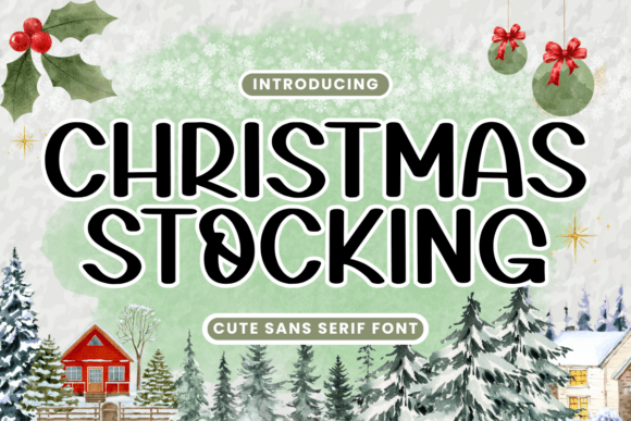 Christmas Stocking: A Festive Font for Modern Design