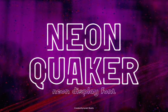 Neon Quaker: A Glowing Display Font for Electric Design