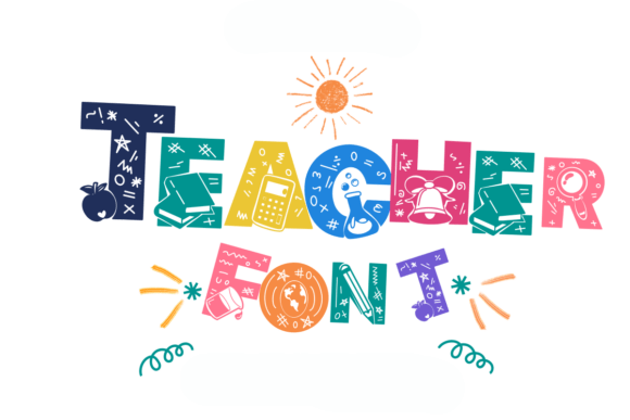 Teacher Font: Infusing Classroom Energy into Graphic Design